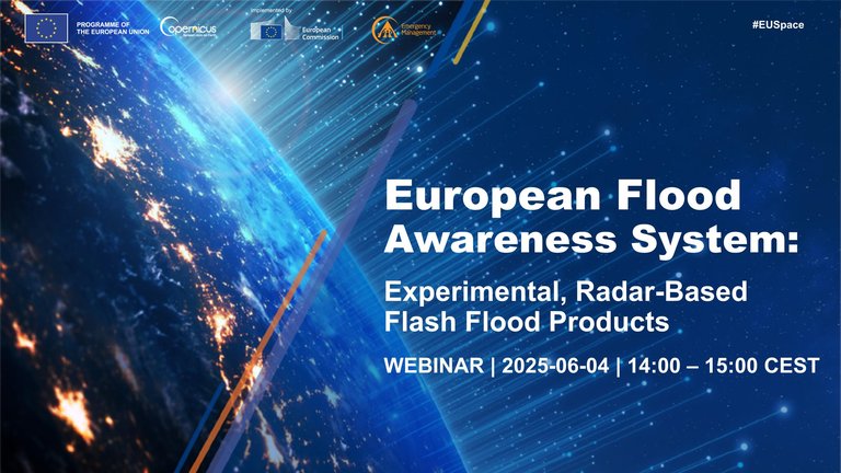 WEBINAR: An introduction to the experimental, radar-based flash flood products in CEMS EFAS